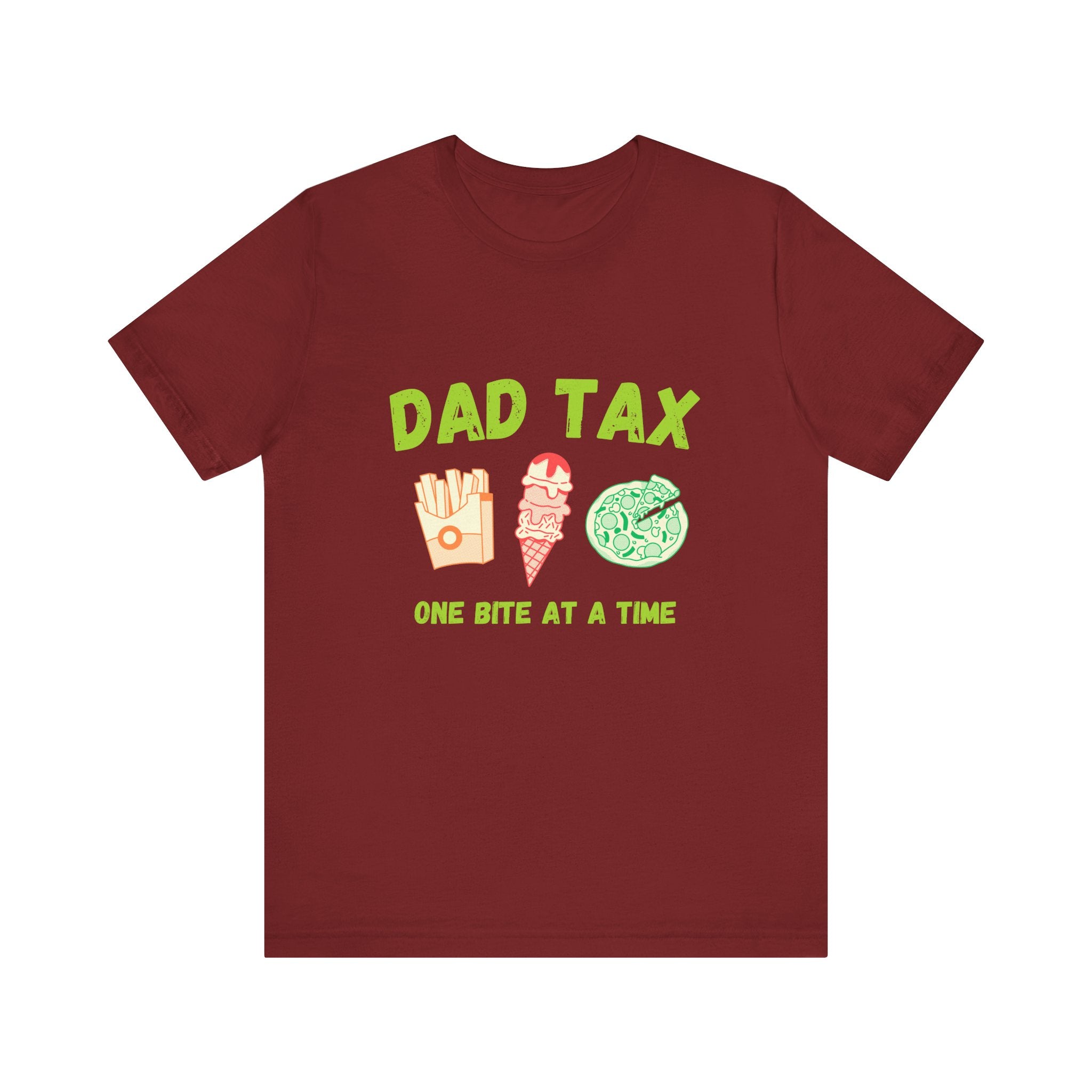 Dad Tax, One Bite at a Time, Funny Dad Shirt, Father's Day Gift, Family Humor Tee