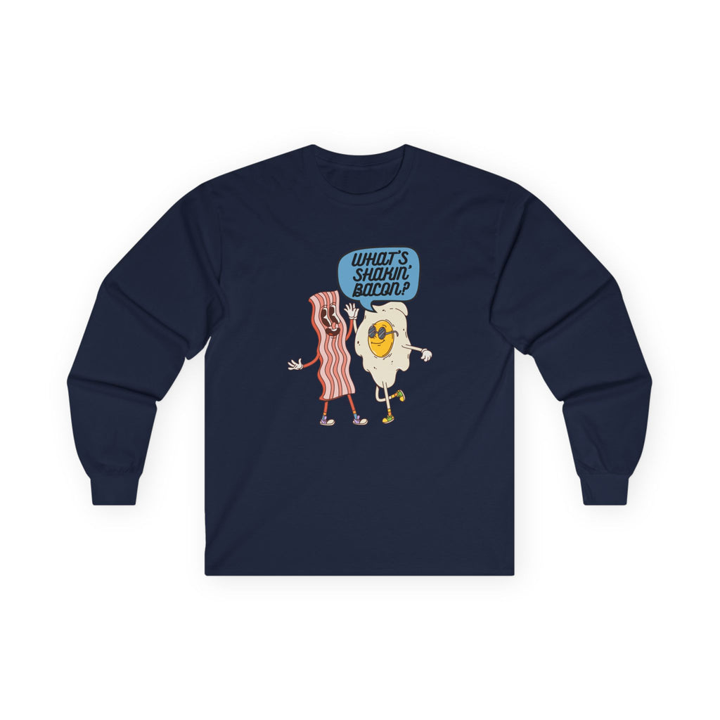 Whats Shakin Bacon? Long Sleeve Tee, A Fun, Foodie Favorite