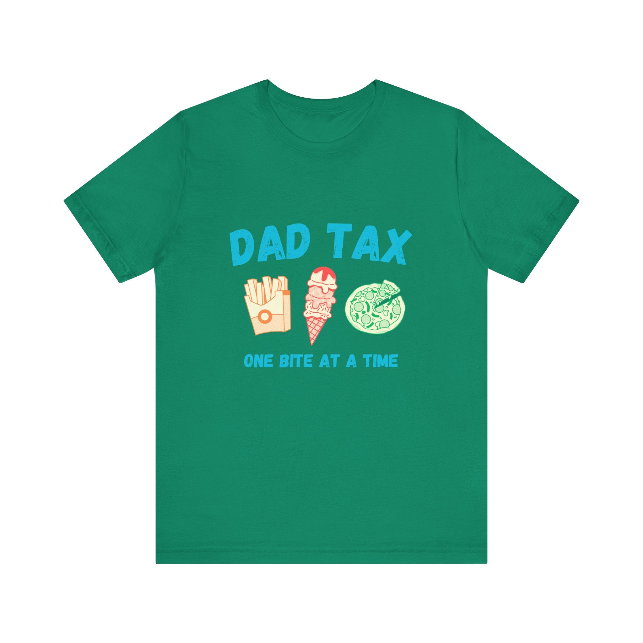 Dad Tax, One Bite at a Time, Funny Dad Shirt, Father's Day Gift, Family Humor Tee