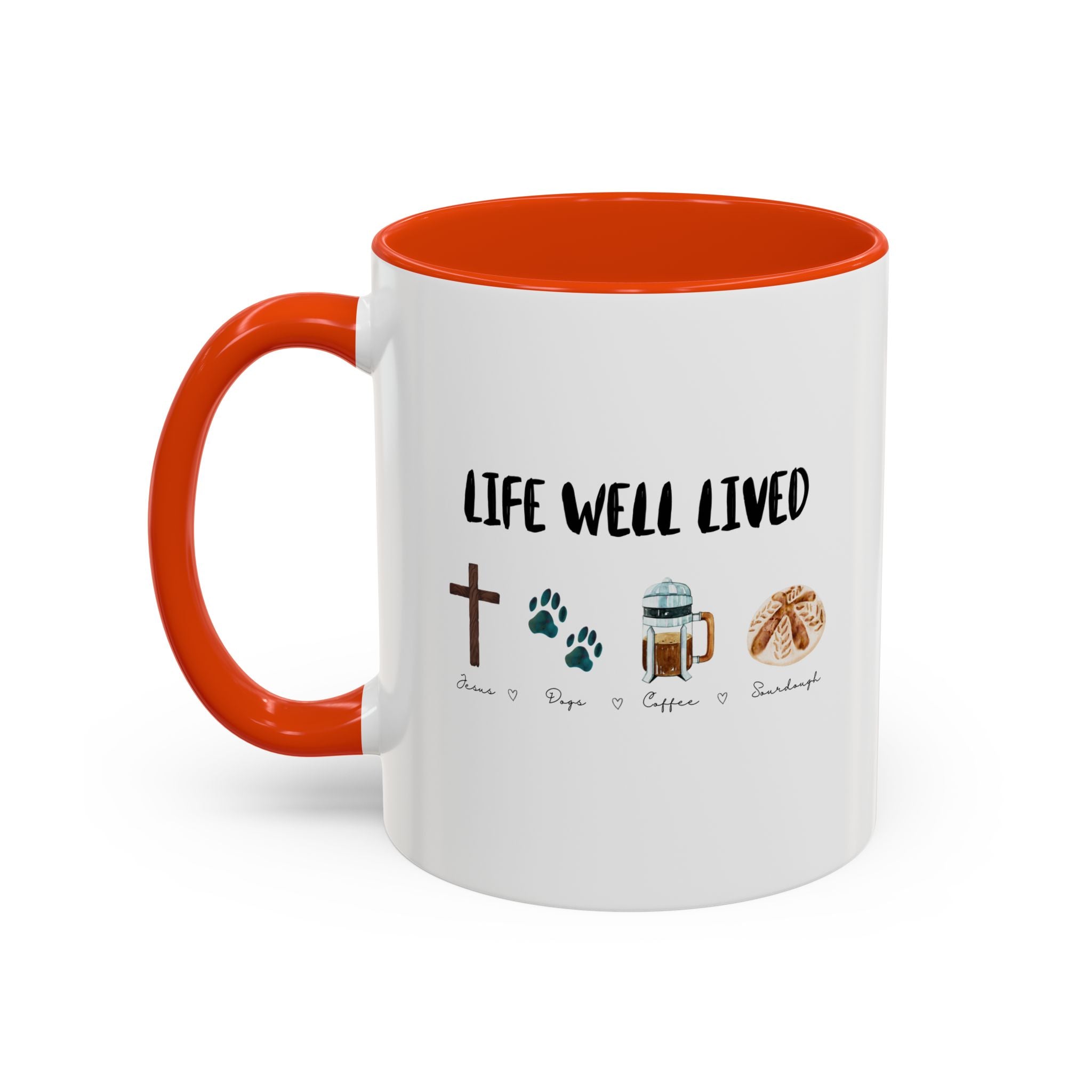 Life Well Lived: Jesus, Dogs, Coffee and Sourdough Bread Ceramic Cup, Colorful 15oz