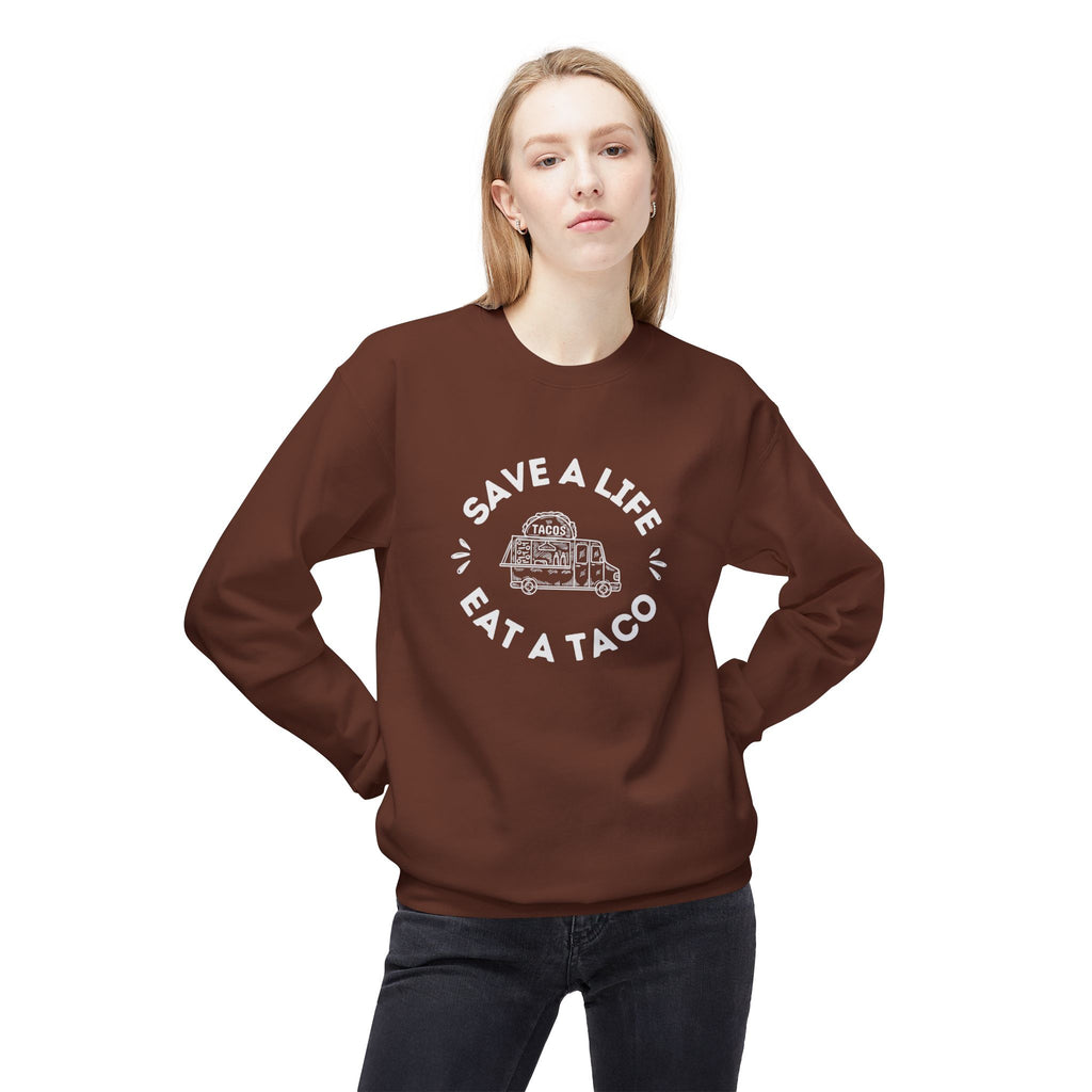 Sweatshirt, "Save a Life, Eat a Taco" Funny Foodie Design