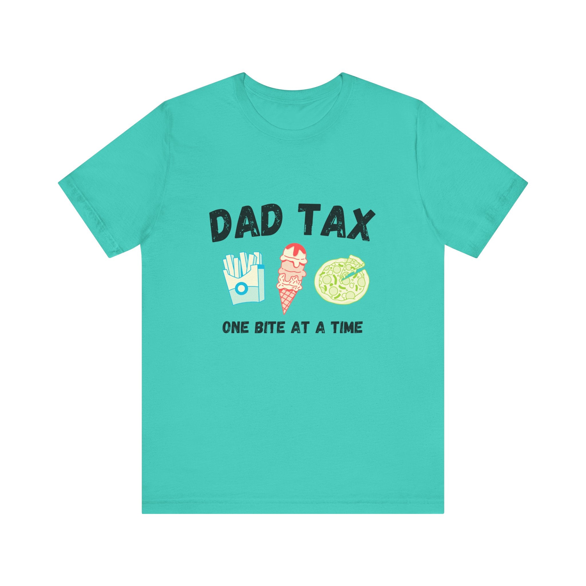 Dad Tax, One Bite at a Time, Funny Dad Shirt, Father's Day Gift, Family Humor Tee