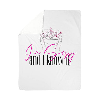 I’m Sassy and I Know It Blanket – Crown & Confidence| Sherpa Fleece Blanket (3:4)