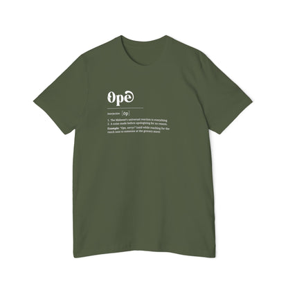 T-Shirt, 'Ope' Definition, Midwest Humor Shirt, Graphic Top, USA-Made Apparel, Short-Sleeve Jersey Tee