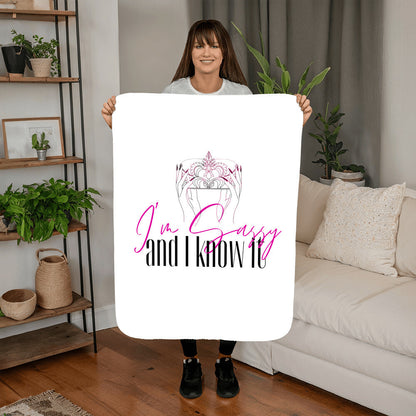 I’m Sassy and I Know It Blanket – Crown & Confidence| Sherpa Fleece Blanket (3:4)