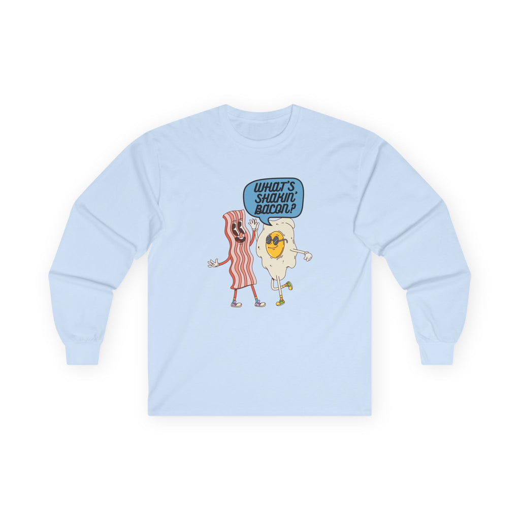 Whats Shakin Bacon? Long Sleeve Tee, A Fun, Foodie Favorite