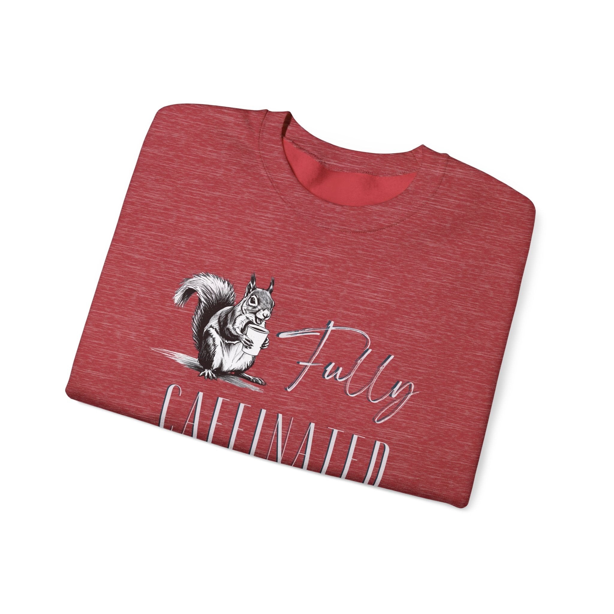 Fully Caffeinated Squirrel Sweatshirt, Crewneck