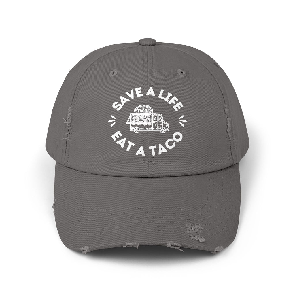 Save a Life Eat a Taco, Distressed Baseball Hat