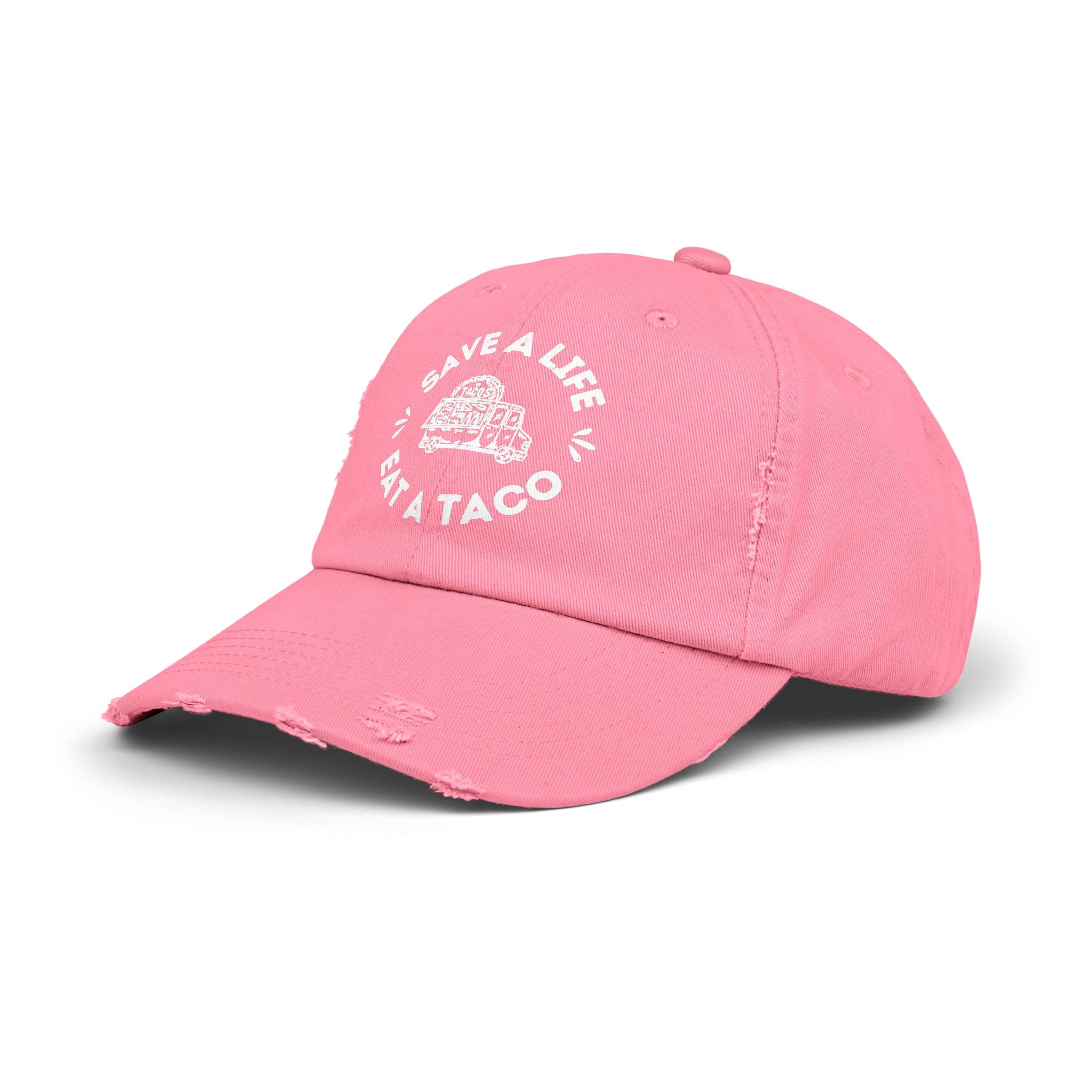 Save a Life Eat a Taco, Distressed Baseball Hat