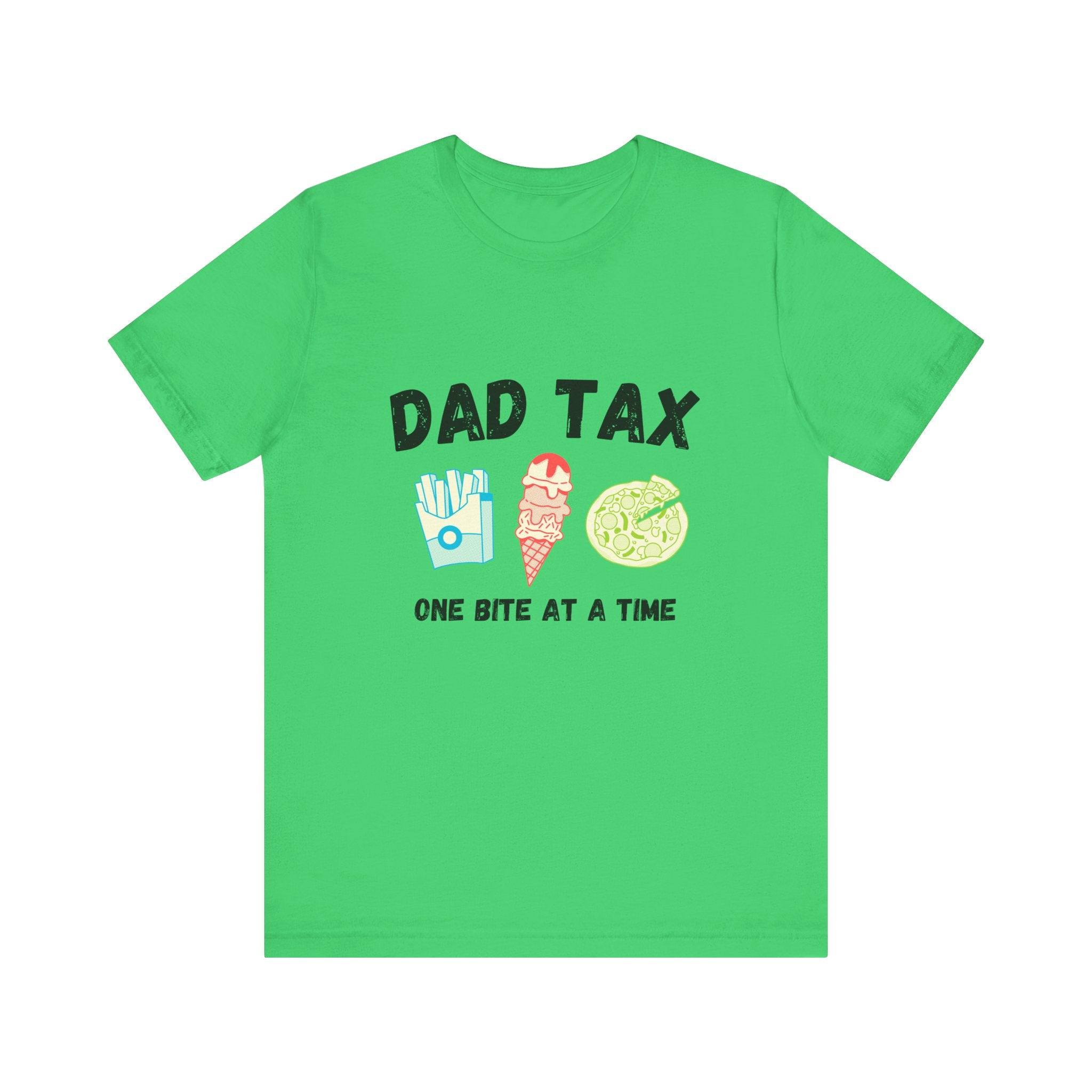 Dad Tax, One Bite at a Time, Funny Dad Shirt, Father's Day Gift, Family Humor Tee