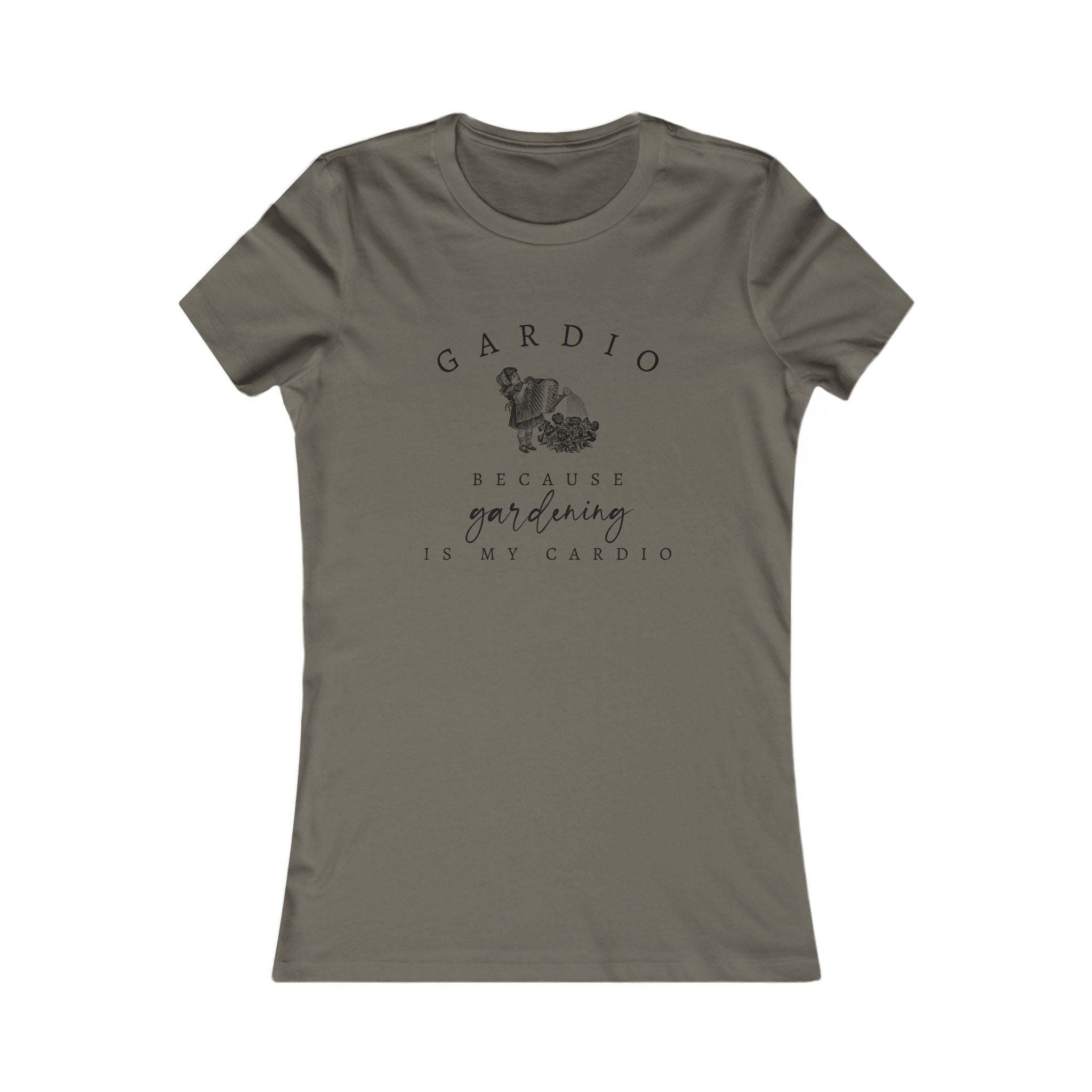 Gardening Shirt for Women, Funny Gardener Top, Garden Cardio Shirt, Plant Lady T-Shirt