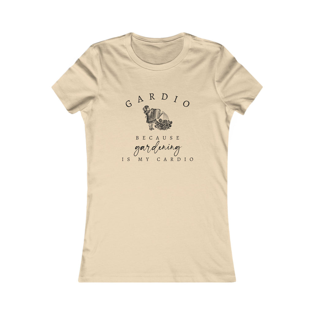 Gardening Shirt for Women, Funny Gardener Top, Garden Cardio Shirt, Plant Lady T-Shirt