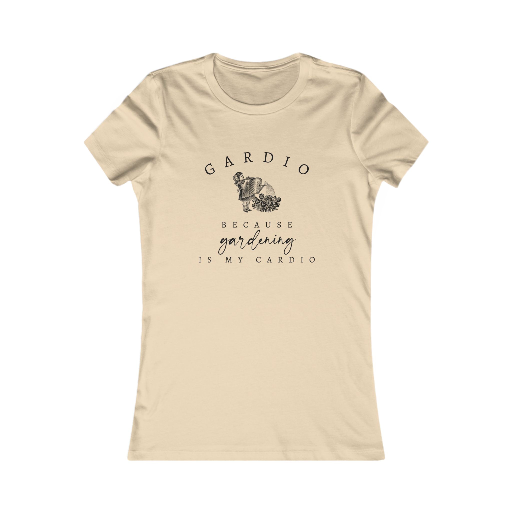 Gardening Shirt for Women, Funny Gardener Top, Garden Cardio Shirt, Plant Lady T-Shirt