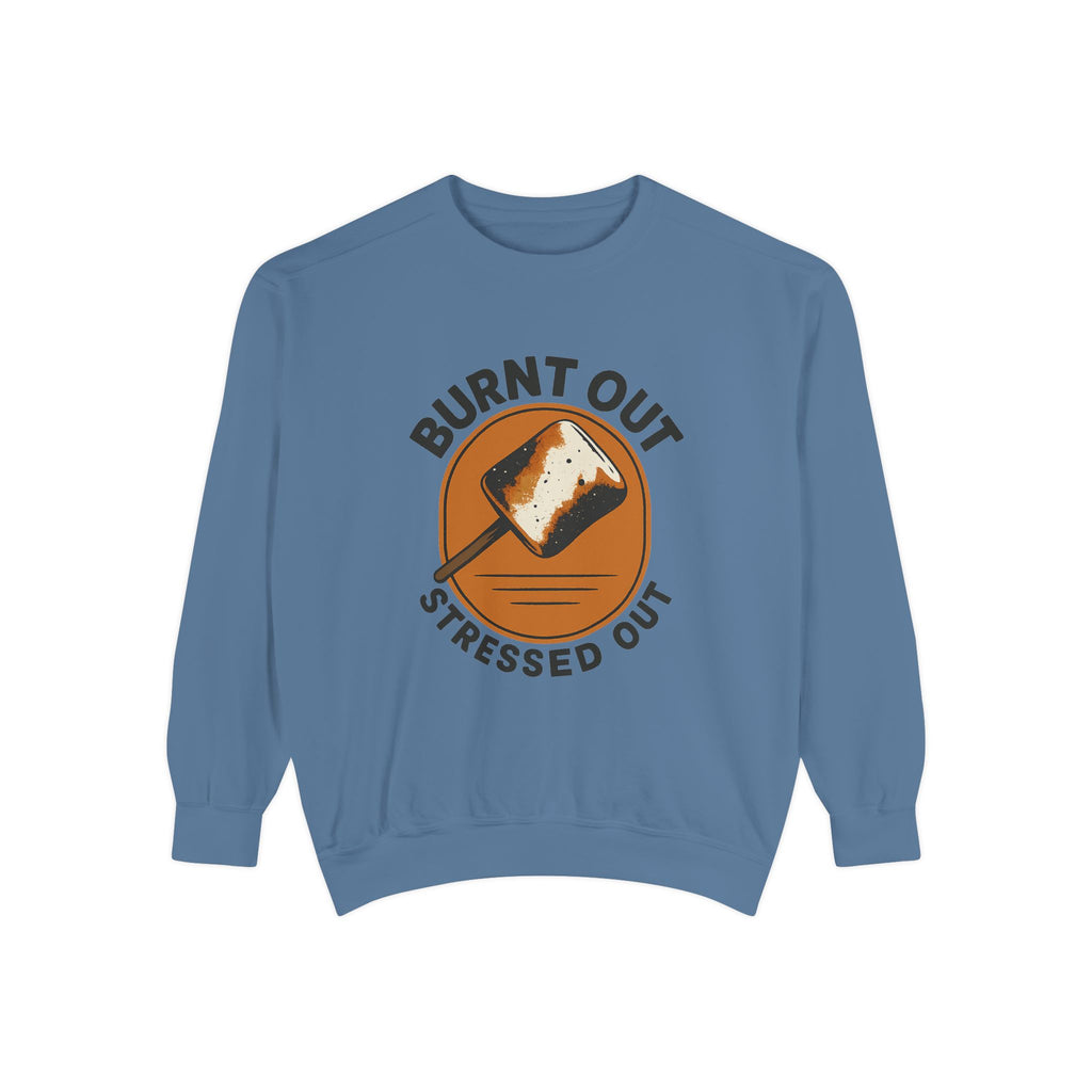 Burnt Out Stressed Out Sweatshirt, Pullover, Distressed Vintage Shirt, Soft Crewneck, Cozy Sweater