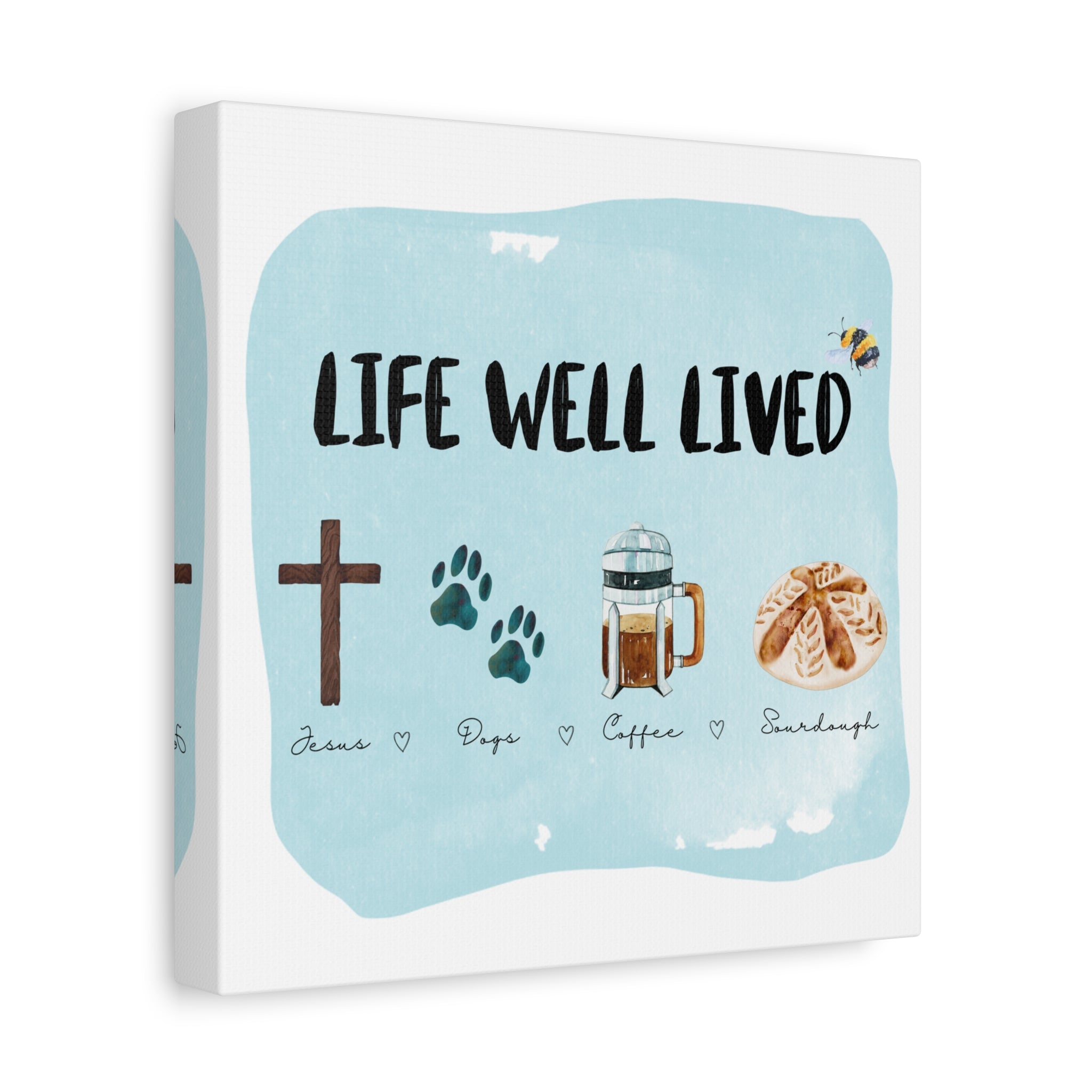 Canvas Wall Art Print 'Life Well Lived' Jesus, Dogs, Coffee, Sourdough, Matte Stretched Decor