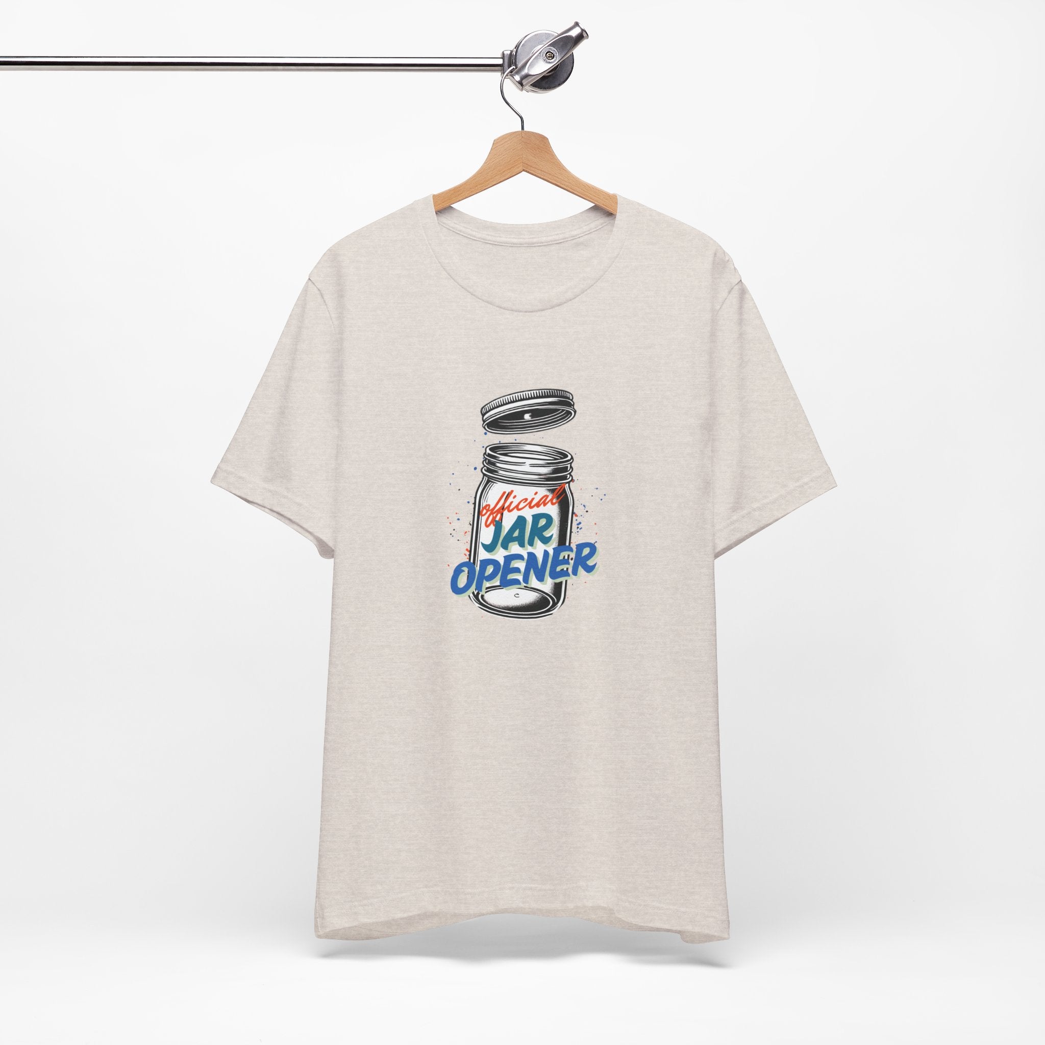 Official Jar Opener, Funny T-Shirt, Perfect Gift for the Household Hero