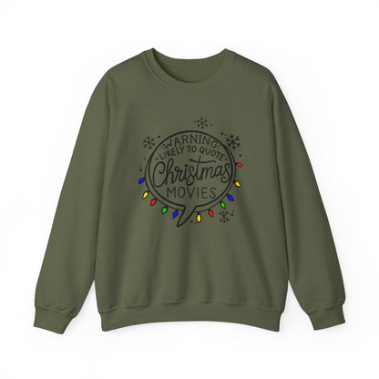 Warning! Likely to Quote Christmas Movies | Cozy Holiday Sweatshirt | Heavy Blend™ Crewneck Sweatshirt