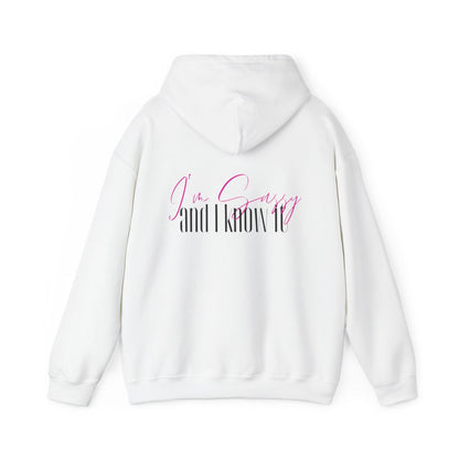 I'm Sassy and I Know It Hooded Sweatshirt - Spunky Statement Hoodie Embodying Empowerment and Confidence | Women's Heavy Blend™ Hooded Sweatshirt