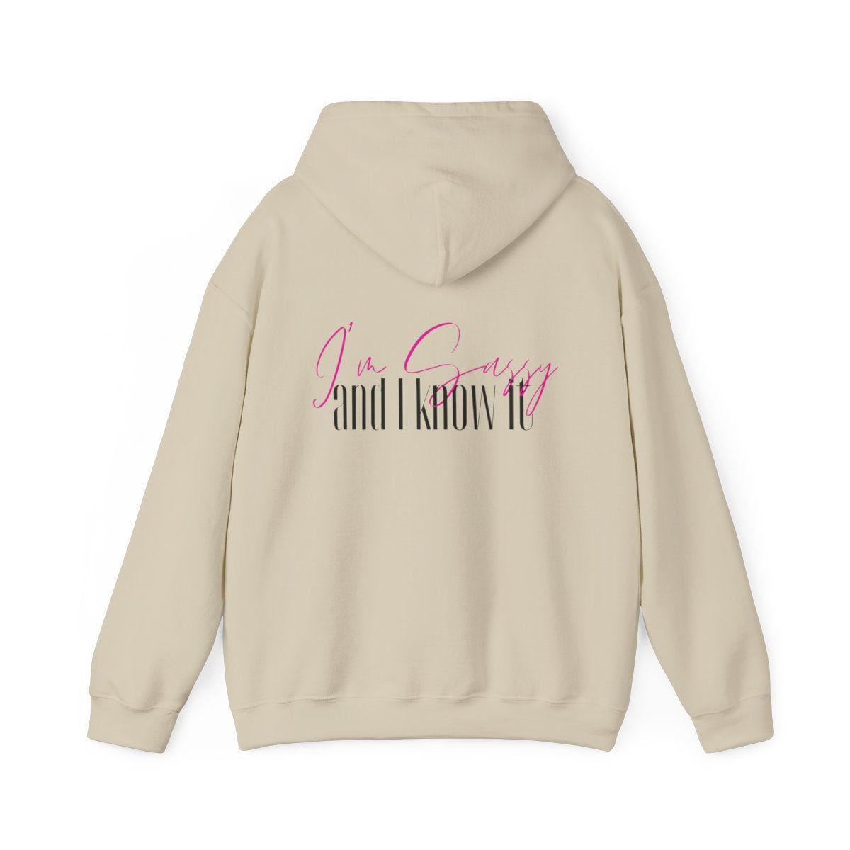 I'm Sassy and I Know It Hooded Sweatshirt - Spunky Statement Hoodie Embodying Empowerment and Confidence | Women's Heavy Blend™ Hooded Sweatshirt